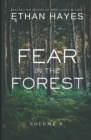 Fear in the Forest : Volume 8 - Book