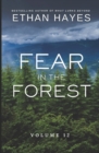 Fear in the Forest : Volume 12 - Book