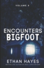 Encounters Bigfoot : Volume 9 - Book