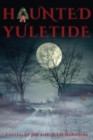 Haunted Yuletide - Book