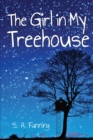 The Girl in My Treehouse - Book