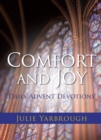 Comfort and Joy : Daily Advent Devotions - eBook