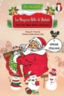 'Twas the Night Before Christmas : La Magica Notte di Natale: Bilingual English-Italian Version - Book