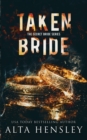 Taken Bride : A Dark Romance - Book