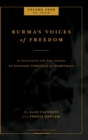 Burma's Voices of Freedom in Conversation with Alan Clements, Volume 4 of 4 : An Ongoing Struggle for Democracy - Updated - Book