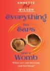 Everything Has Ears and Everything Has a Womb - eBook