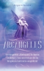 Arcangeles : Zadquiel, la llama violeta y los secretos de la limpieza karmica angelical - Book