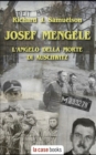 Josef Mengele : L'angelo della morte di Auschwitz - Book