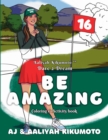 Aaliyah Kikumoto(TM) Dare 2 Dream- Be Amazing : The Masters Girl Coloring and Activity Book Designed to Promote Girls' Empowerment, Boost Confidence, and Inspire Girls to Dream Big through Service, Me - Book