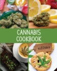 Cannabis Cookbook : Blank Marijuana Recipe Book, Write-In Cannabis Recipe Book, Weed-Infused Recipes, Blank Recipe Pages For Edibles, Stoner Gift - Book