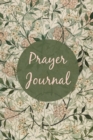 Prayer Journal : Prompts For Daily Devotional, Guided Prayer Book, Christian Scripture, Bible Reading Diary - Book