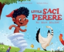 Little Saci Perer? : No More Mischief - Book