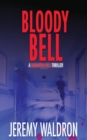 Bloody Bell - Book