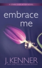 Embrace Me - Book