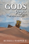 Gods Posts : (Truth Lives in us All!) - Book