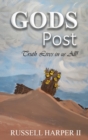 Gods Posts : (Truth Lives in us All!) - Book