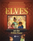 Elves on the Fifth Floor - Book