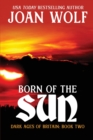 Born of the Sun - Book
