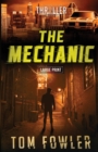 The Mechanic : A John Tyler Thriller - Book