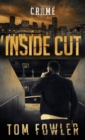 Inside Cut : A C.T. Ferguson Crime Novel - Book