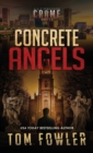 Concrete Angels : A C.T. Ferguson Crime Novel - Book