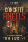 Concrete Angels : A C.T. Ferguson Crime Novel (Large Print Edition) - Book
