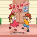Silly Willy's Funny Face Day - Book