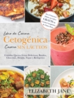 Libro de Cocina Cetogenica Casera sin Lacteos : Comidas Quema Grasa, Deliciosas, Batidos, Chocolate, Helado, Yogur y Refrigerios - Book