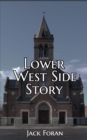 Lower West Side Story - Book