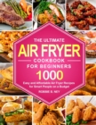 The Ultimate Air Fryer Cookbook For Beginners - Book