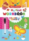 Colors and Numbers : My First Workbook - Book
