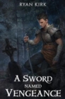 A Sword Named Vengeance - Book
