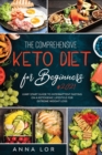 The Comprehensive Keto Diet for Beginners - Book