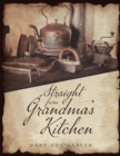 Straight from Grandma's Kitchen - eBook
