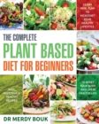 The Complete Plant Based Diet for Beginners - Book