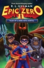 Epic Zero 11 : Tales of a Mere Meta Mortal - Book