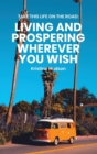 Take This Life On the Road : Living and Prospering Wherever You Wish - Book