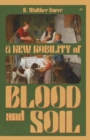 A New Nobility of Blood and Soil - Book