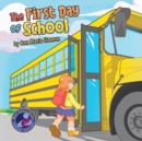 The First Day of School - Book