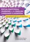 Social-Emotional Learning in the English Language Classroom - eBook