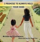 I Promise to Always Hold Your Hand - Book
