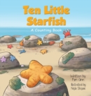 Ten Little Starfish : A Counting Book - Book