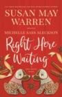 Right Here Waiting : A Deep Haven Novel - Book