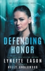 Defending Honor : An Elite Guardians Novel - Book