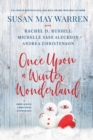 Once Upon a Winter Wonderland : A Deep Haven Christmas Anthology - Book