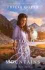Beyond the Gray Mountains : A Big Sky Amish Novel - Book