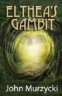 Elthea's Gambit - Book