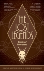The Lost Legends : Book of Monsters - Book