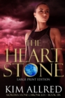 The Heart Stone Large Print : Time Travel Adventure Romance - Book