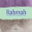 Rahmah : The Woman Who Lived without Food - Book